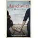 Auschwitz - A Mother's Story: The heartbreaking true story of a mother and daughter torn apart