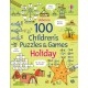 100 Children's Puzzles and Games: Holiday