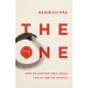 The One: How an Ancient Idea Holds the Future of Physics