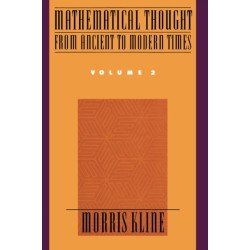 Mathematical Thought from Ancient to Modern Times: Mathematical Thought from Ancient to Modern Times, Volume 2