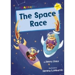 The Space Race: (Yellow Early Reader)