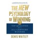 The New Psychology of Winning: Top Qualities of a 21st Century Winner