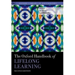 The Oxford Handbook of Lifelong Learning