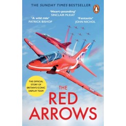 The Red Arrows: The Sunday Times Bestseller