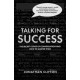 Talking For Success: The Secret Codes of Conversation – and How to Master Them