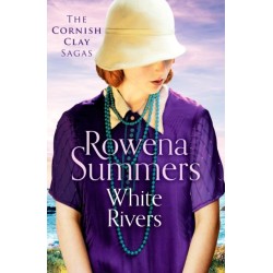 White Rivers: A gripping saga of love and betrayal