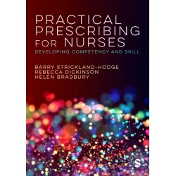 Practical Prescribing for Nurses: Developing Competency and Skill