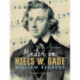 Minder om Niels W. Gade