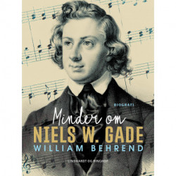 Minder om Niels W. Gade