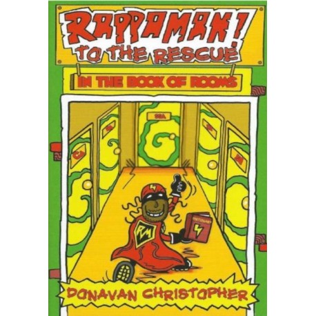 Rappaman to the Rescue: In the book of Rooms