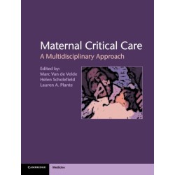 Maternal Critical Care: A Multidisciplinary Approach