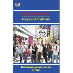 The New Left: Legacy and Continuity