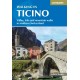 Walking in Ticino: Lugano, Locarno and the mountains of southern Switzerland