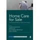 Home Care for Sale: The Transnational Brokering of Senior Care in Europe