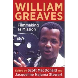 William Greaves: Filmmaking as Mission