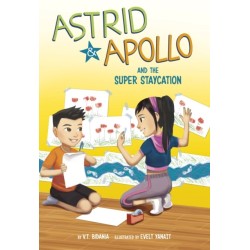 Astrid and Apollo and the Super Staycation