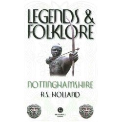 Legends & Folklore Nottinghamshire