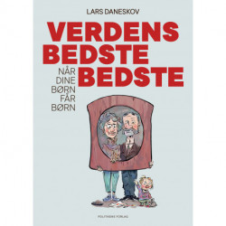 Verdens bedste bedste: Når dine børn får børn