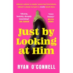 Just By Looking at Him: The ONLY book you need to read this LGBTQ+ Pride season, from a hilarious new voice