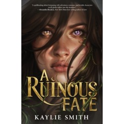 A Ruinous Fate