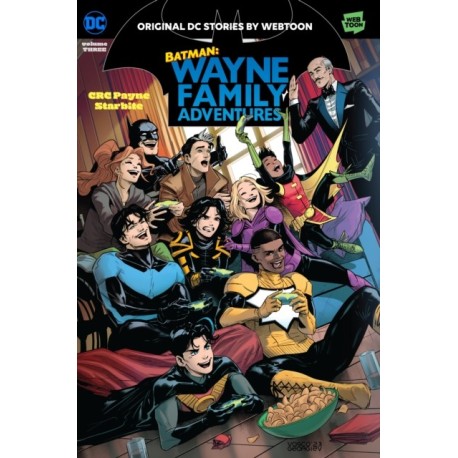 Batman: Wayne Family Adventures Volume Three