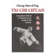 T'ai Chi Ch'uan: A Simplified Method of Calisthenics for Health and Self-Defense