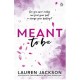 Meant To Be: A Spicy Small-town, Second-chance Romance