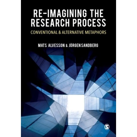 Re-imagining the Research Process: Conventional and Alternative Metaphors