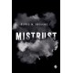 Mistrust