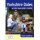 Yorkshire Dales: A Dog Walker's Guide