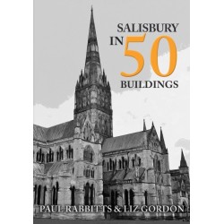 Salisbury in 50 Buildings
