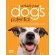 Unlock Your Dog's Potential: How to Achieve a Calm and Happy Canine
