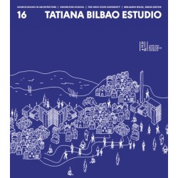 Source Books in Architecture No. 16: Tatiana Bilbao ESTUDIO