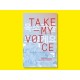 Take My Voice: IYAGI 2