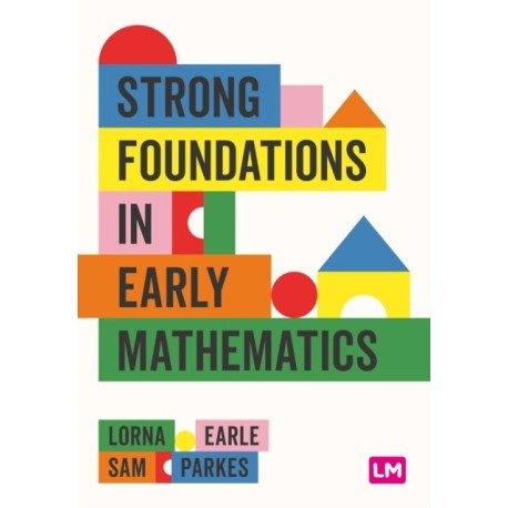 Strong Foundations in Early Mathematics