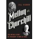 Mellon vs. Churchill: The Untold Story of Treasury Titans at War