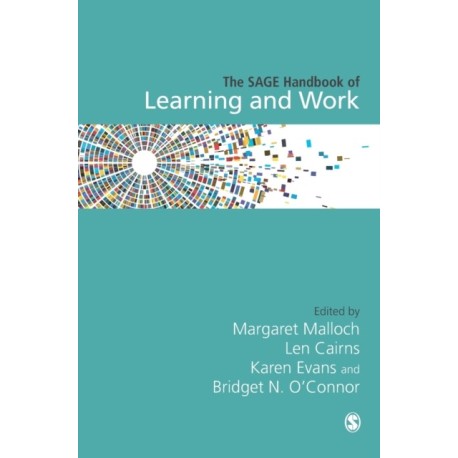 The SAGE Handbook of Learning and Work