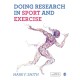 Doing Research in Sport and Exercise: A Student's Guide