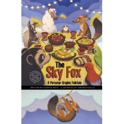 The Sky Fox: A Peruvian Graphic Folktale