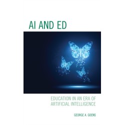 AI and Ed: Education in an Era of Artificial Intelligence
