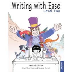 Writing With Ease 2, Complete Revised Edition