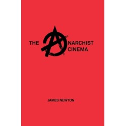 The Anarchist Cinema
