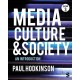 Media, Culture and Society: An Introduction