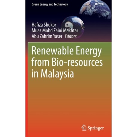 Renewable Energy from Bio-resources in Malaysia