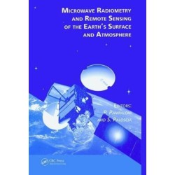 Microwave Radiometry and Remote Sensing of the Earth's Surface and Atmosphere