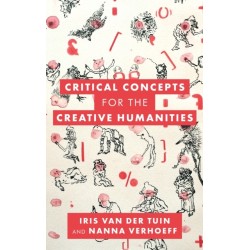 Critical Concepts for the Creative Humanities