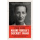 Madame Fourcade’s Secret War: the daring young woman who led France’s largest spy network against Hitler