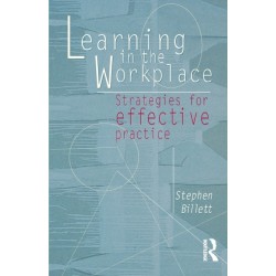 Learning In The Workplace: Strategies for effective practice