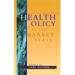 Health Policy in the Market State
