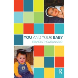 You and Your Baby: a baby's emotional life